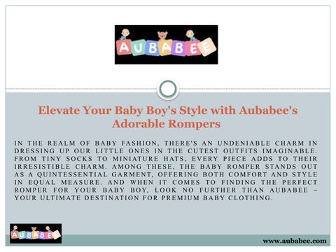 Elevate Your Baby Boy's Style with Aubabee's Adorable Rompers