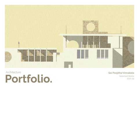 Sai Poojitha Vinnakota | Architecture Portfolio | Selected Works 2021 ...