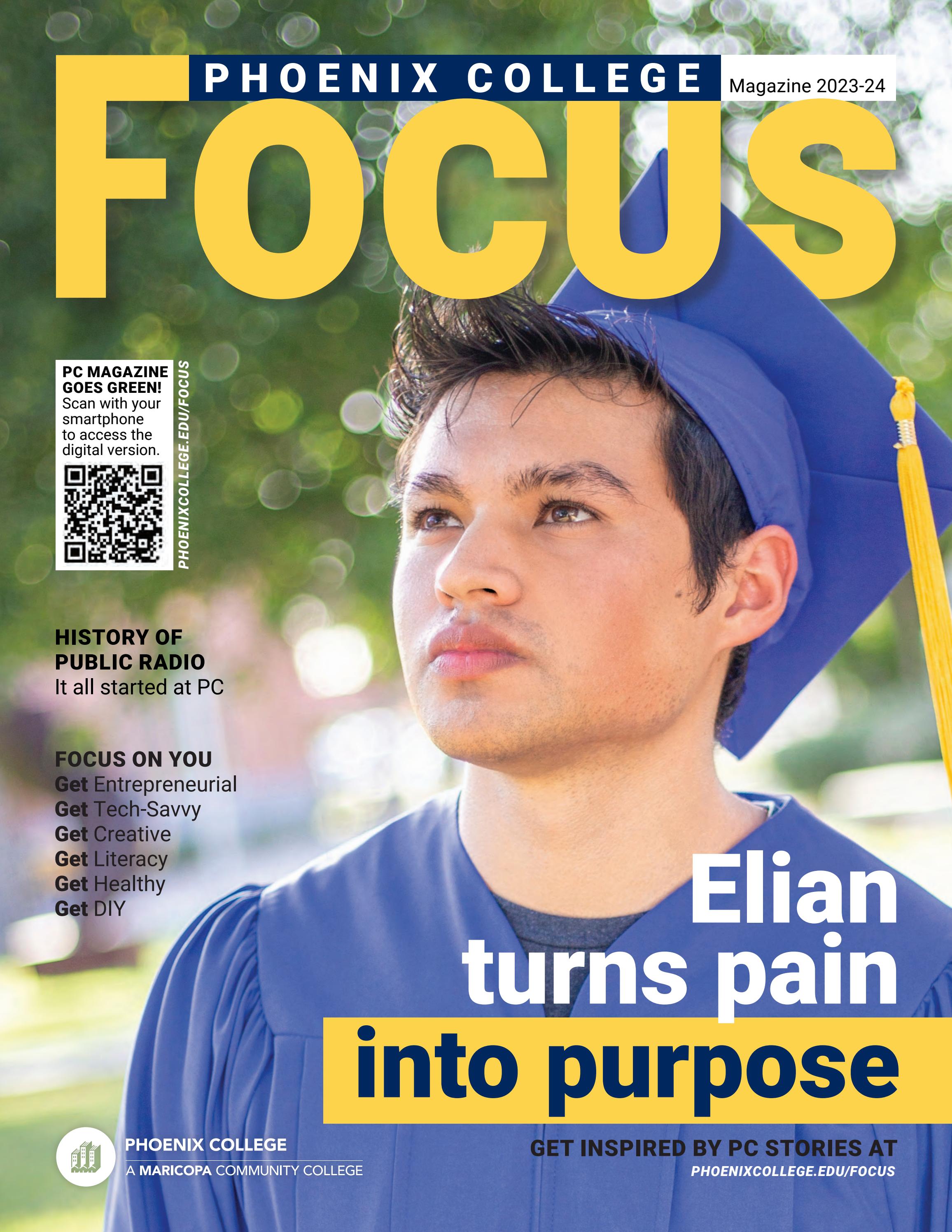 FOCUS 2023 - 2024 PC Student Turns Pain into Purpose by Phoenix College -  Issuu