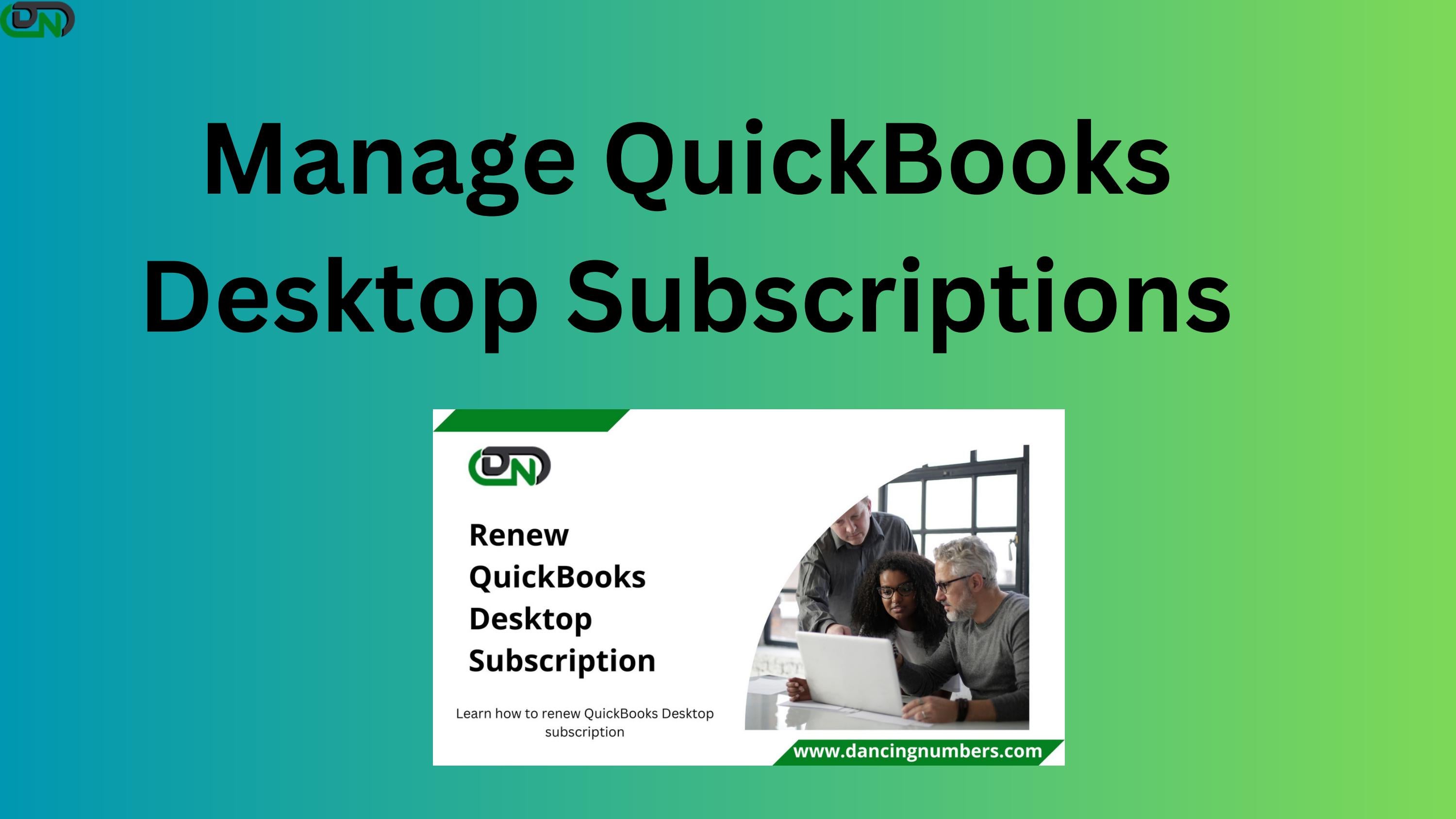 Manage (Renew) QuickBooks Desktop Subscriptions by Alex Hales - Issuu