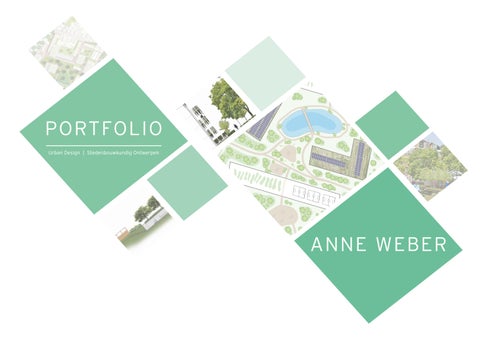 Portfolio Stedenbouwkundig Ontwerpen  |  Anne Weber 