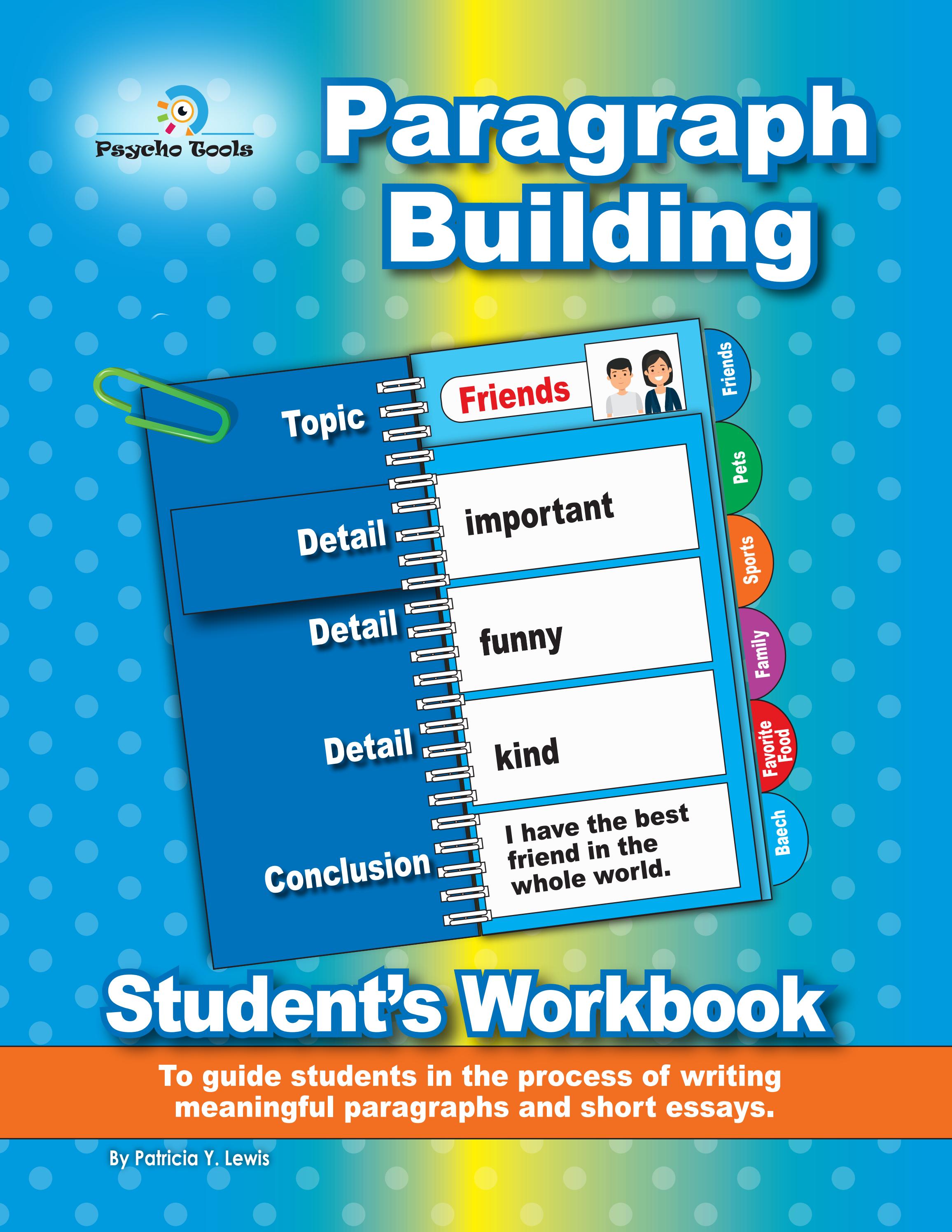 Paragraph Building Student’s Workbook by PsychoTools Inc. - Issuu