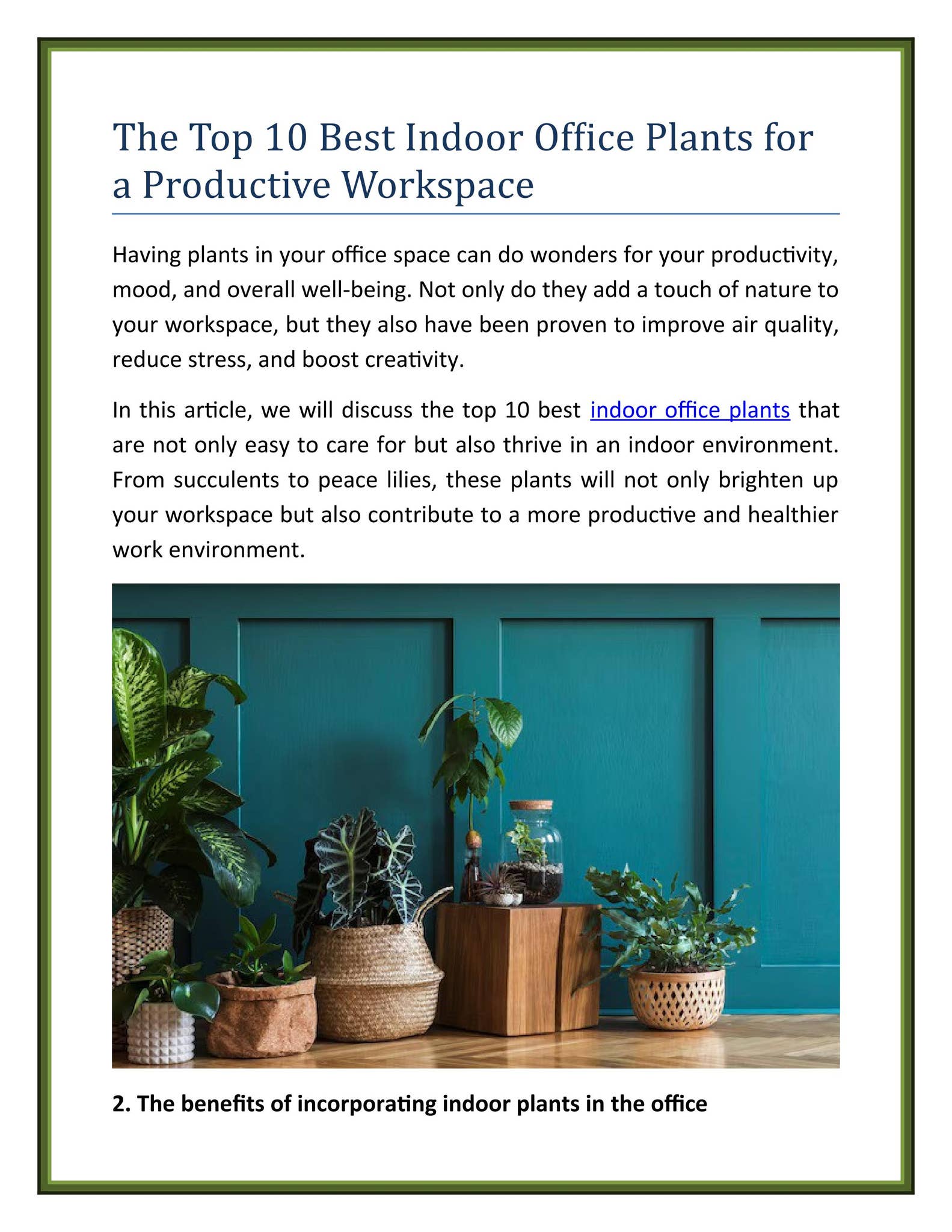 The Top 10 Best Indoor Office Plants for a Productivity |  WellPottedPlantsae by Well Potted Plants - Issuu