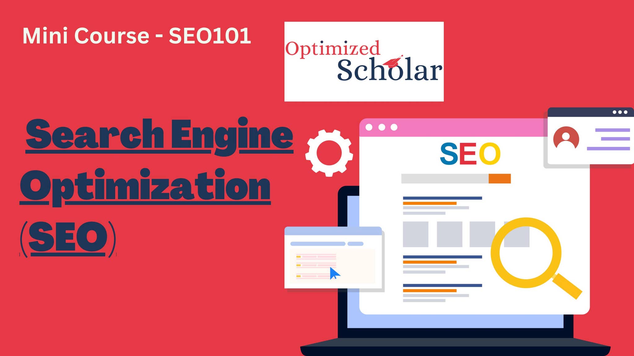 Search Engine Optimization Course - Module 1 by Optimized Scholar - Issuu