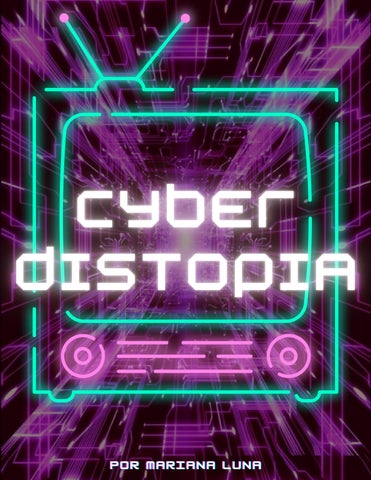 Cyber Distopia