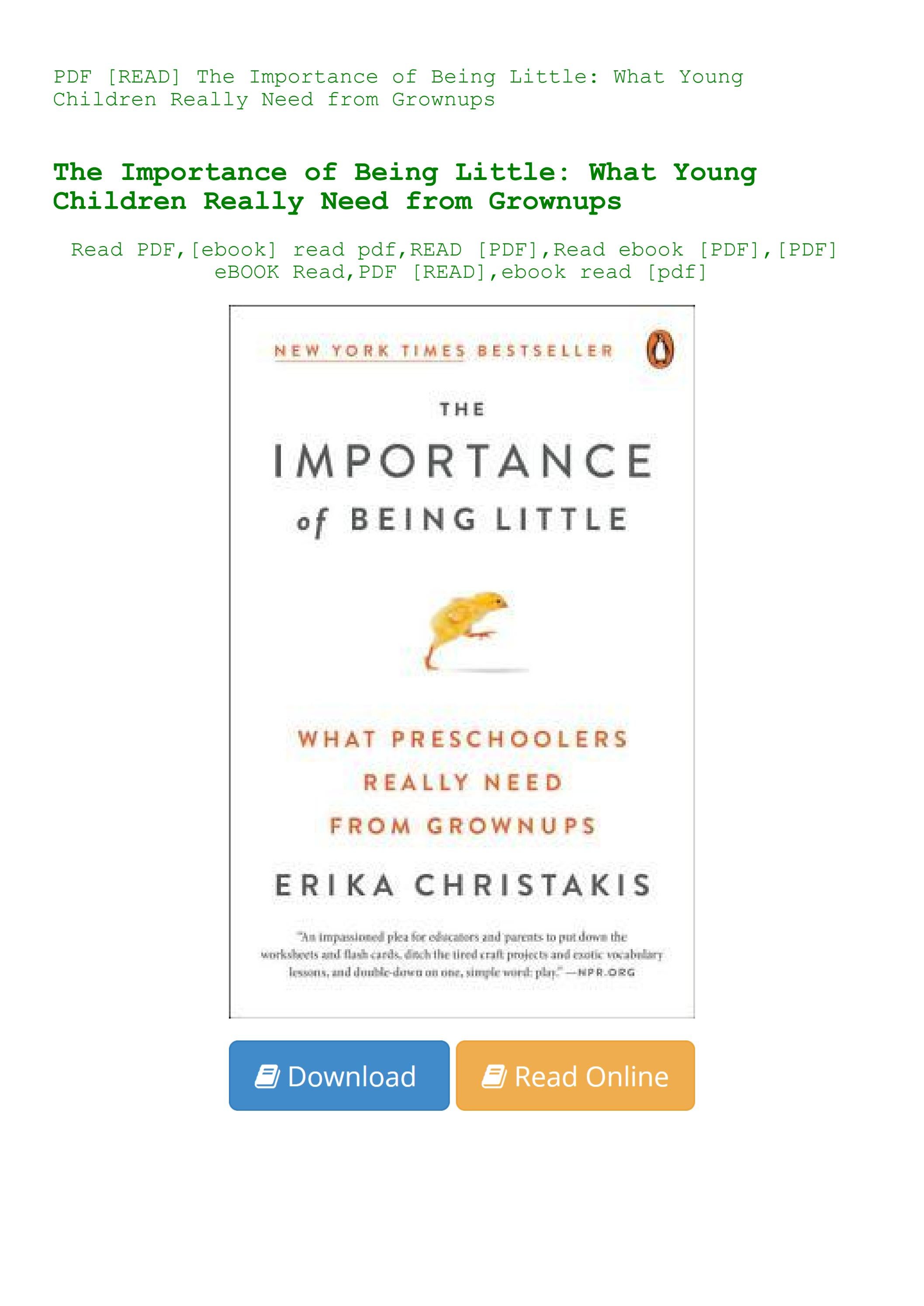 The Importance Of Being Little Pdf Free Download PDF [READ] The Importance of Being Little What Young Children Really