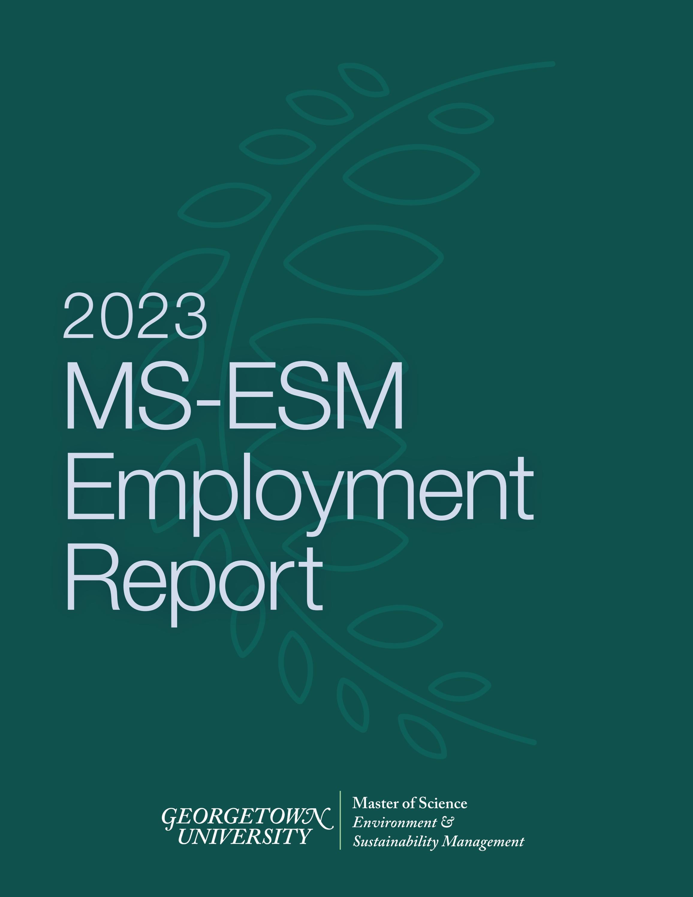 2023 MSESM Employment Report by University McDonough School