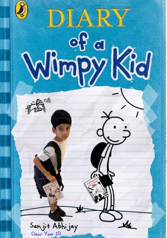 Diary of A Wimpy Kid by tejcreations - Issuu