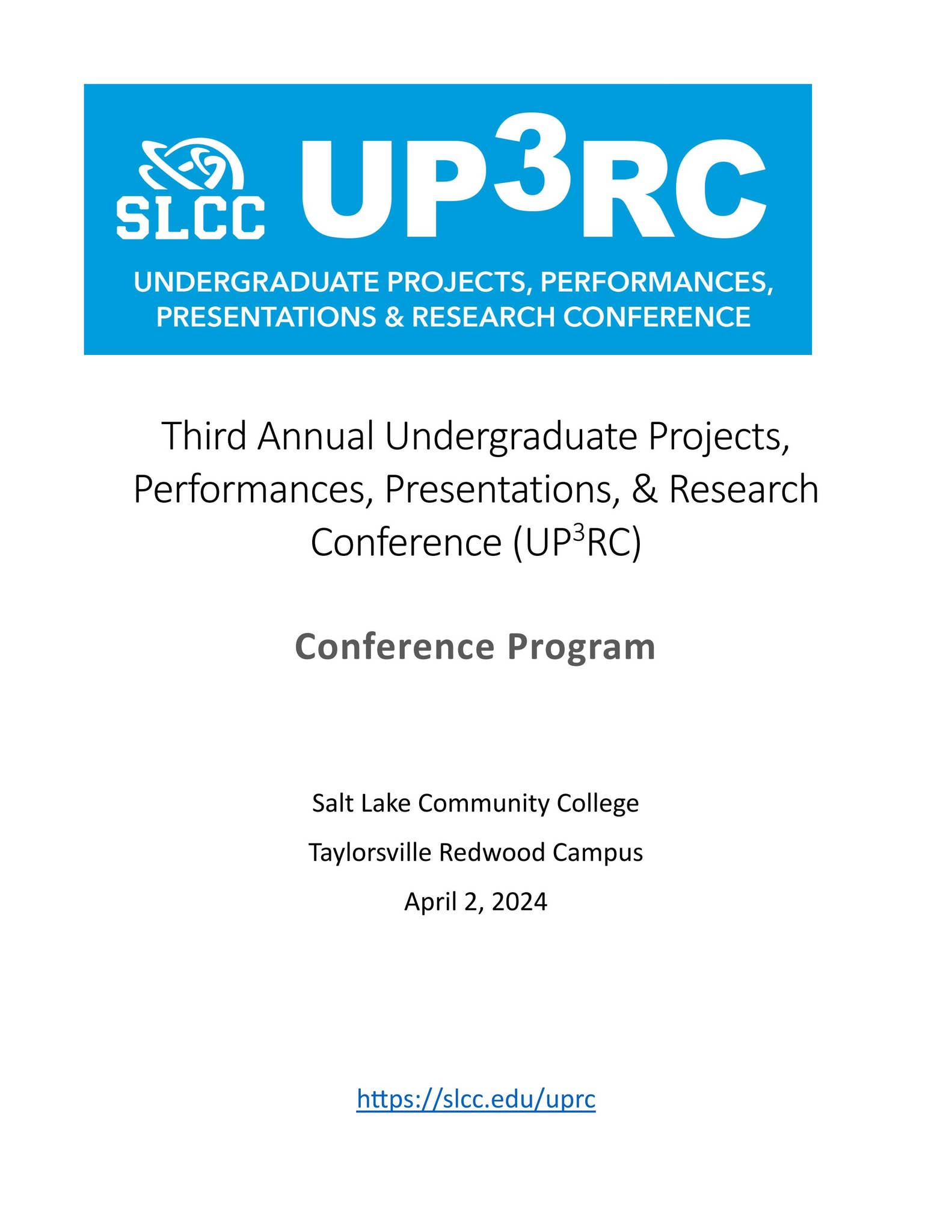 SLCCs Undergraduate Projects, Performances, Presentations & Research  Conference Program