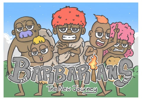 Barbarians: The New Journey