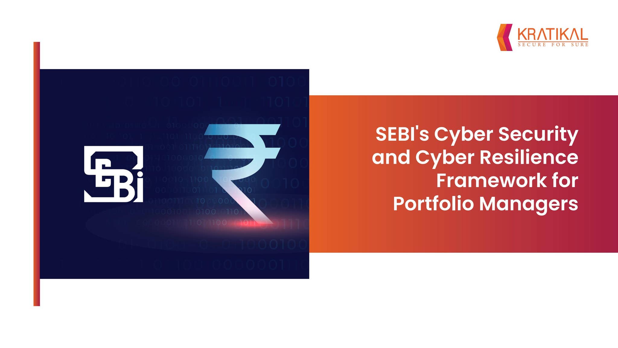 SEBI's Cyber Security and Cyber Resilience Framework for Portfolio ...