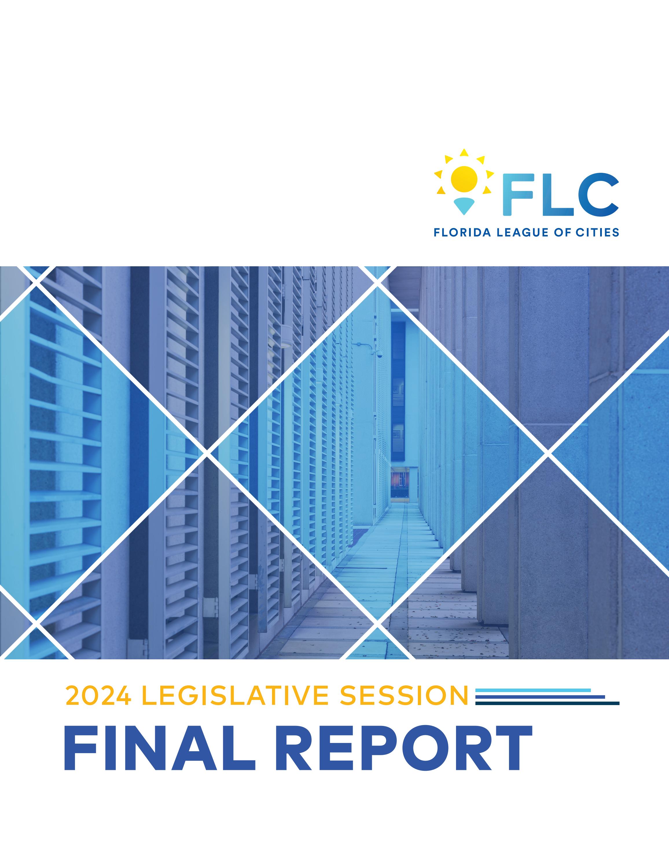 Legislative Reports Examples 2024 Legislative Session Final Report by flcities - Issuu
