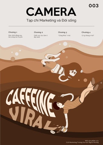 Camera Issue 03 - Caffeine Viral