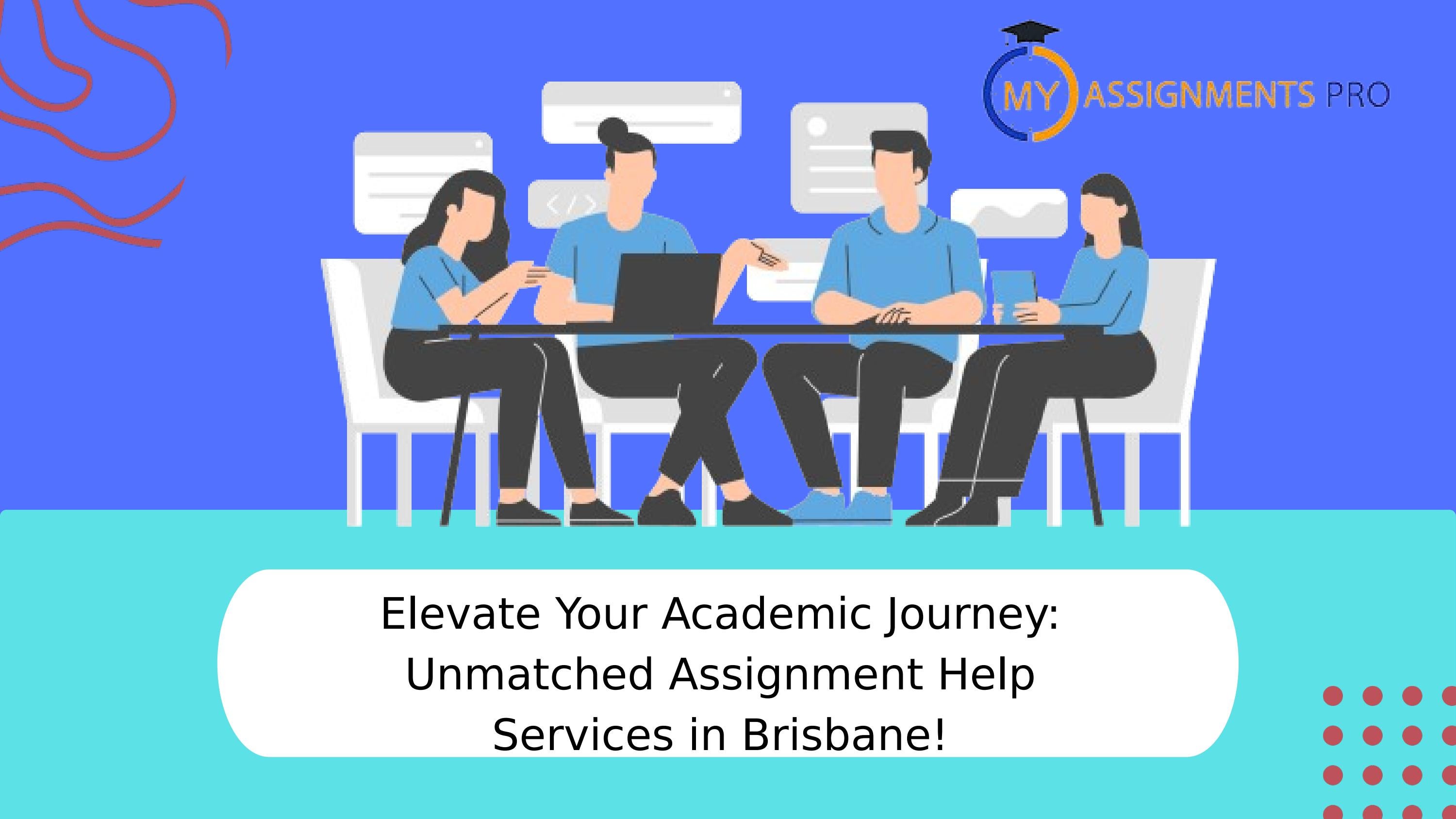 Elevate Your Academic Journey: Unmatched Assignment Help Services in ...