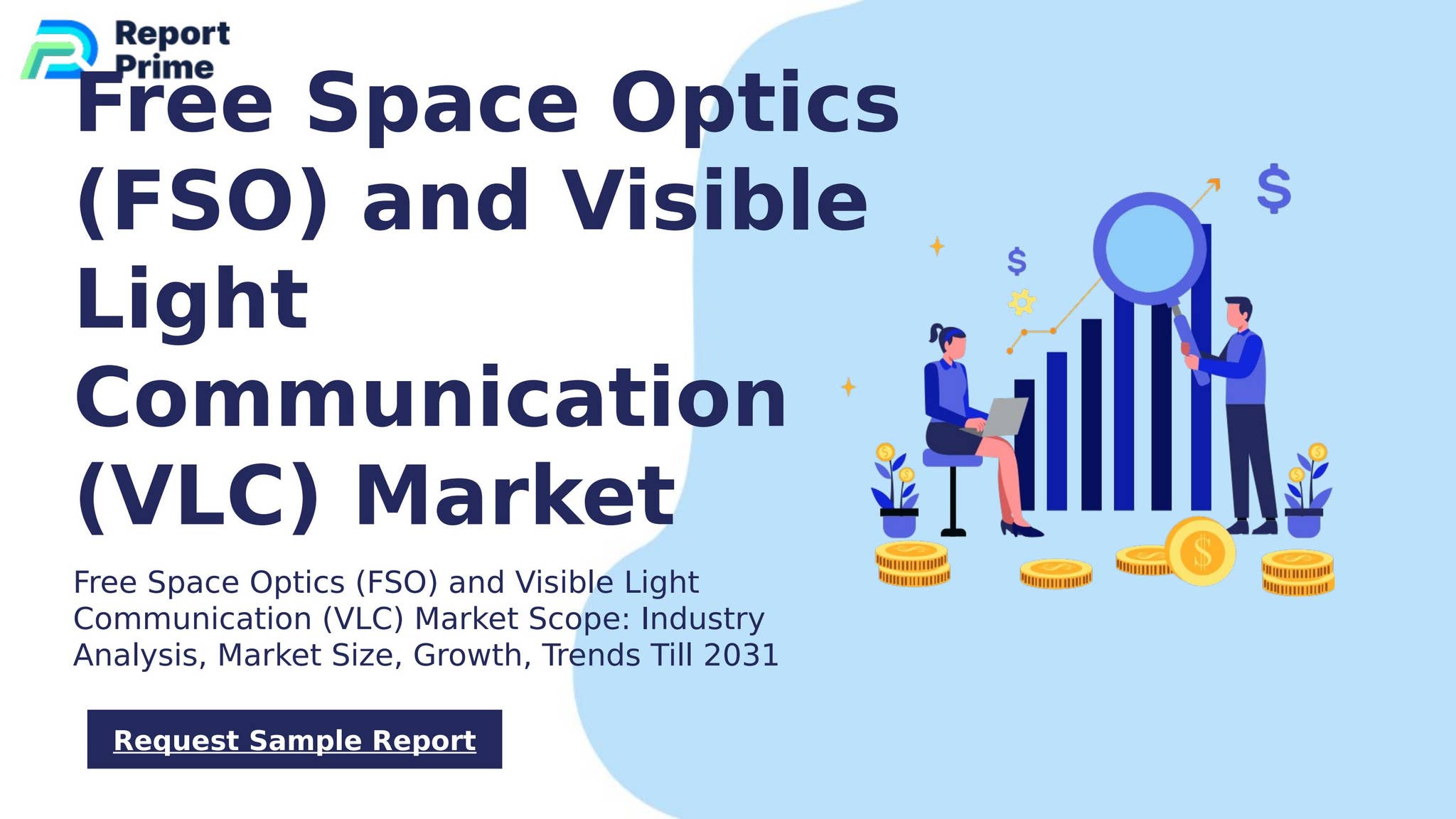 Global Free Space Optics (FSO) and Visible Light Communication (VLC ...