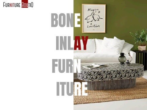 Bone Inlay 家具 第 1 页