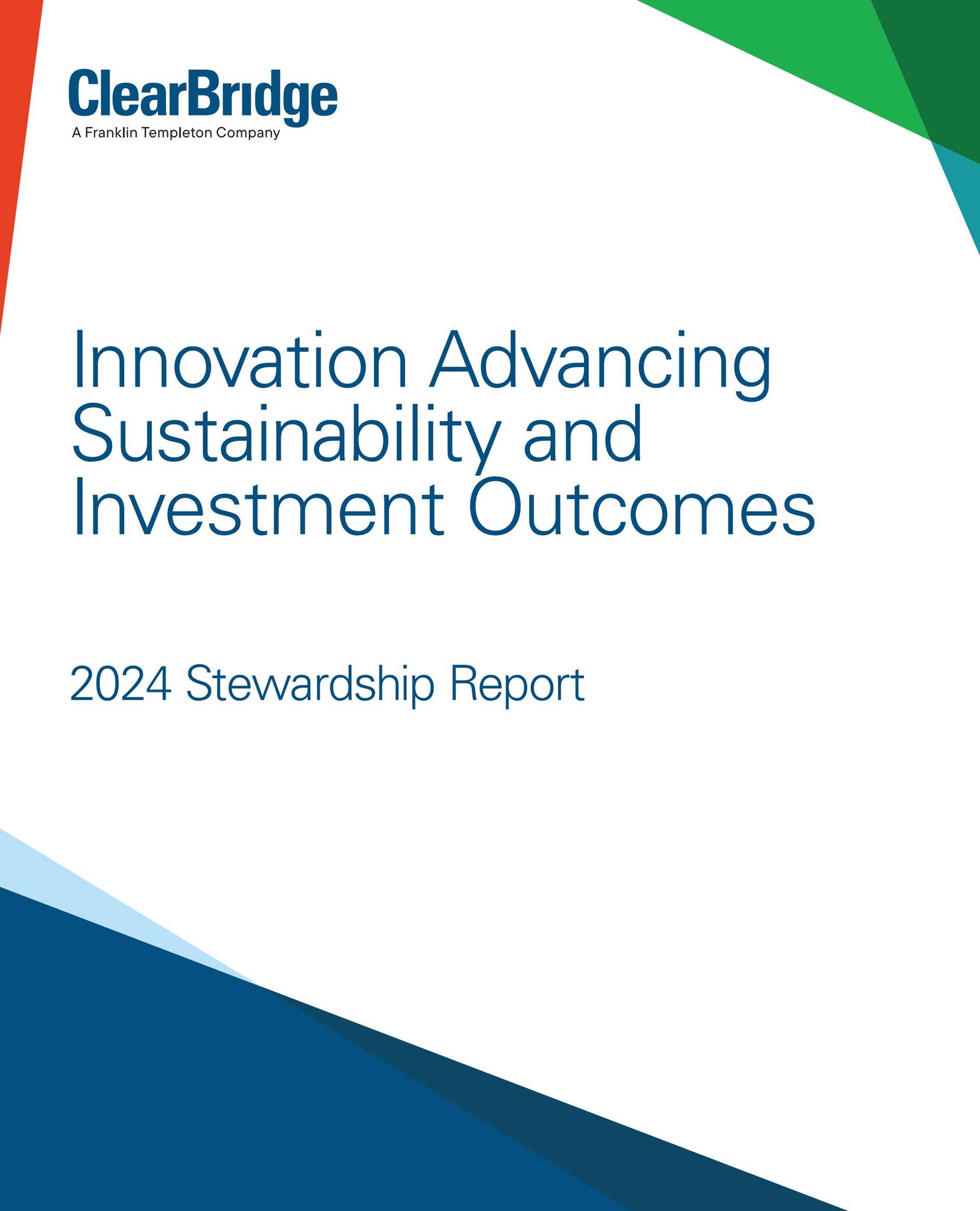 ClearBridge 2024 Stewardship Report by jroth-clearbridge - Issuu