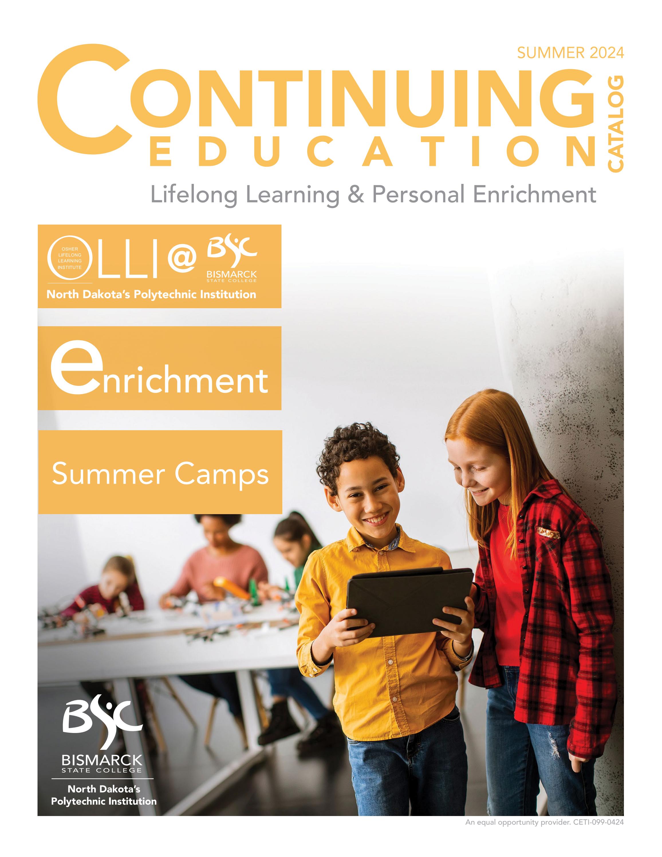 Summer 2024 Continuing Education Catalog by Bismarck State College Issuu