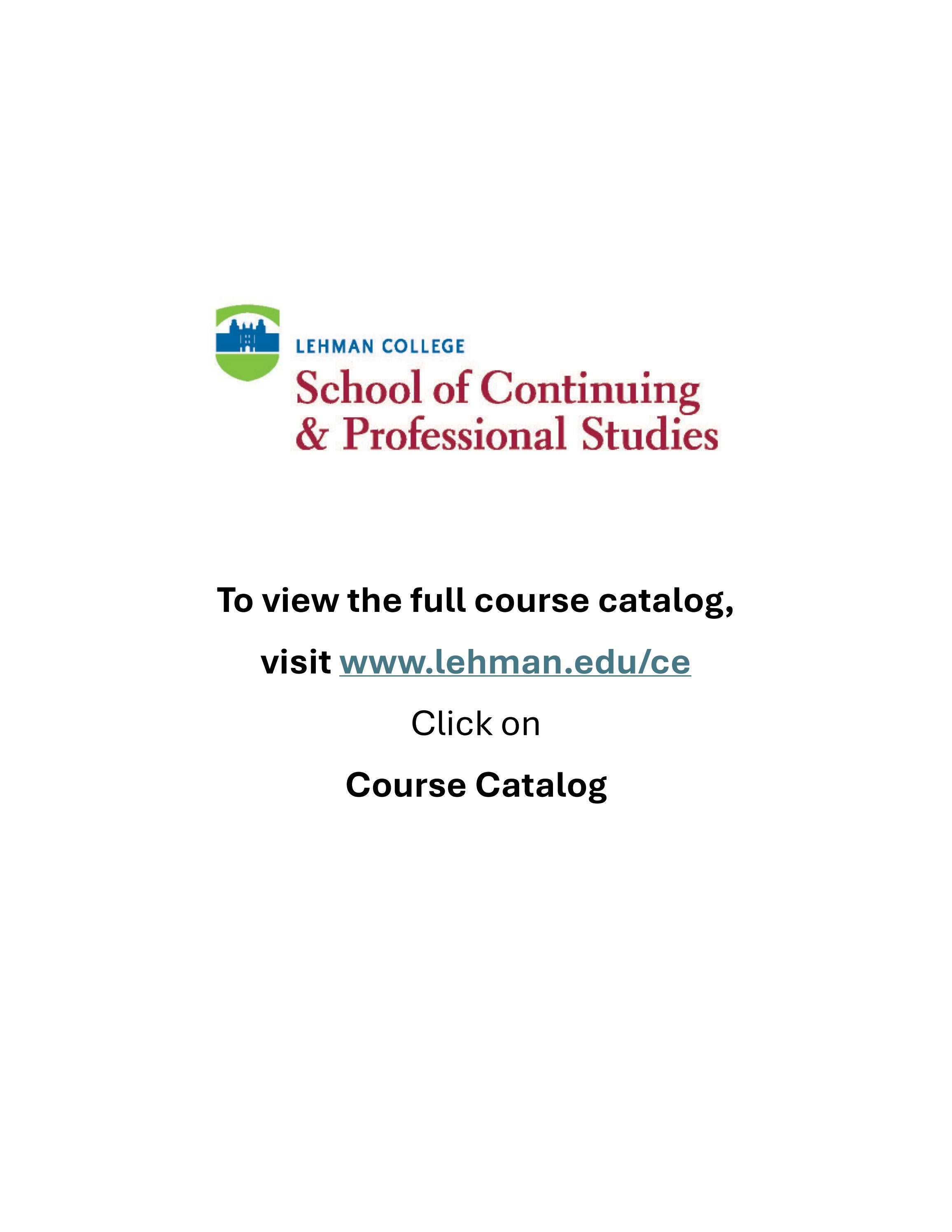 Lehman College School of Continuing & Professional Studies by Lehman