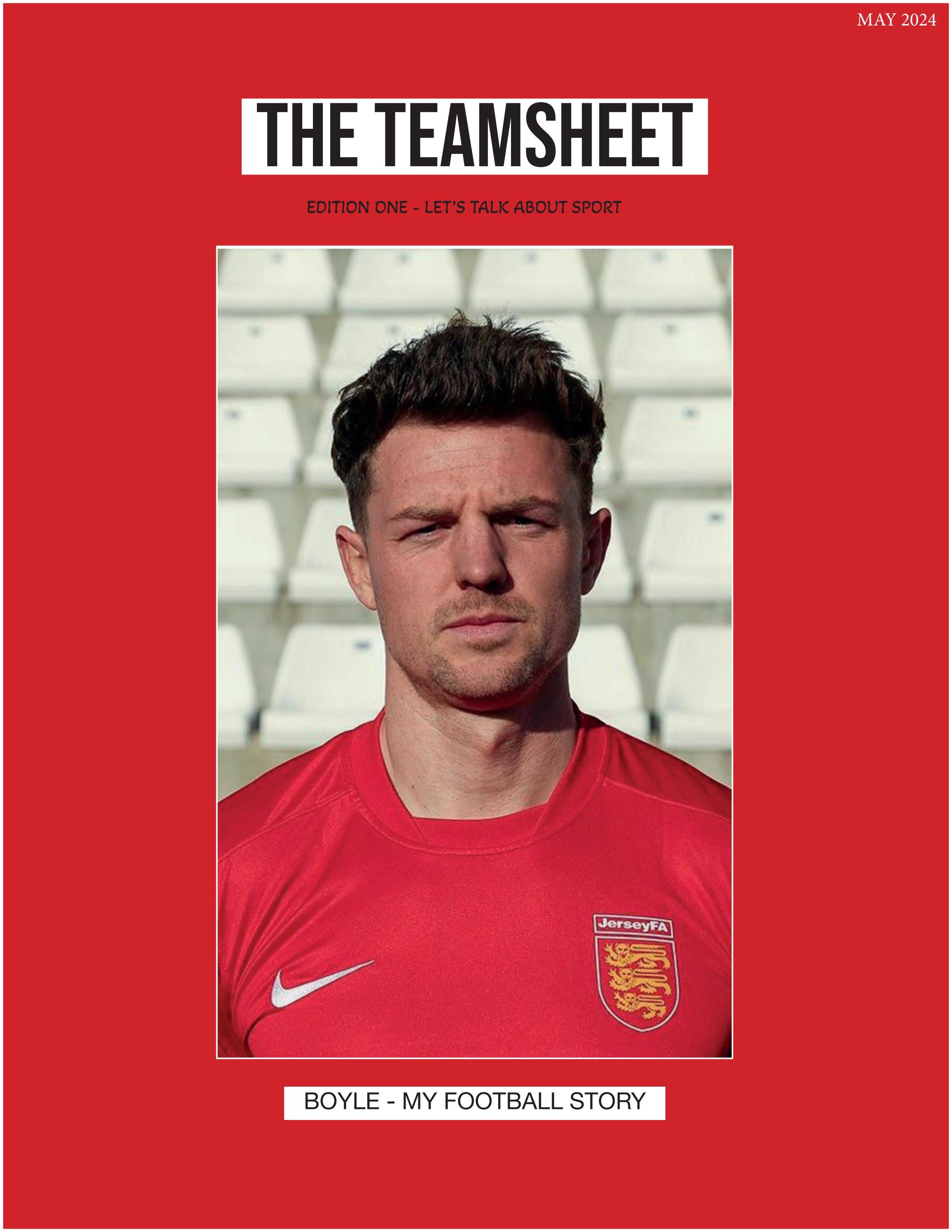 The Teamsheet - Issue One by Sportscast Jersey - Issuu