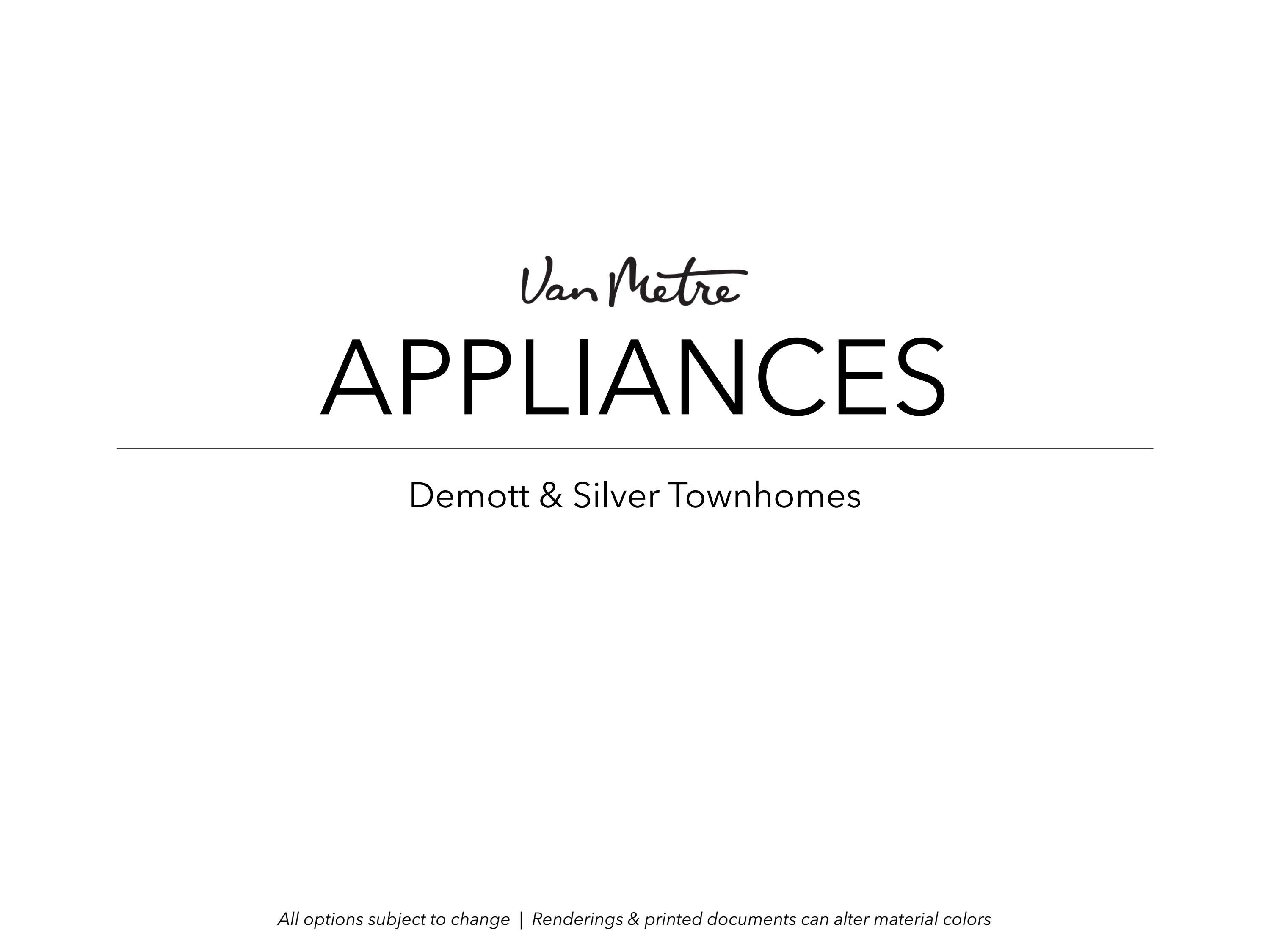 Product Catalog Appliances Demott & Silver Towns by vanmetrehomes