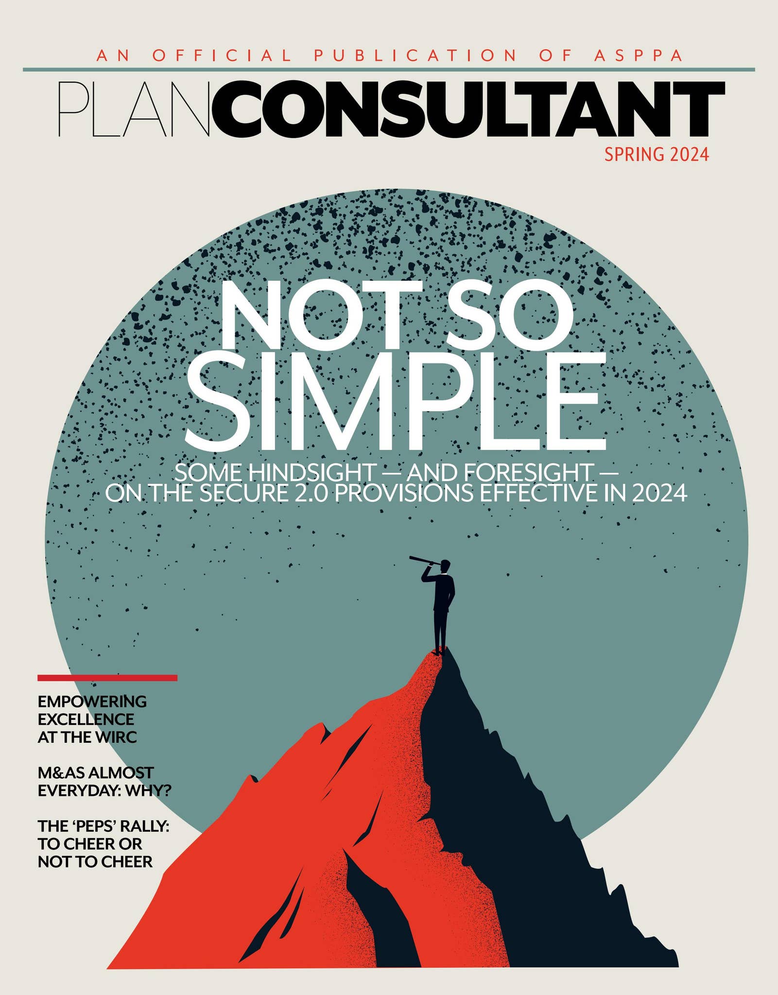Plan Consultant, Spring 2024 by American Retirement Association - Issuu