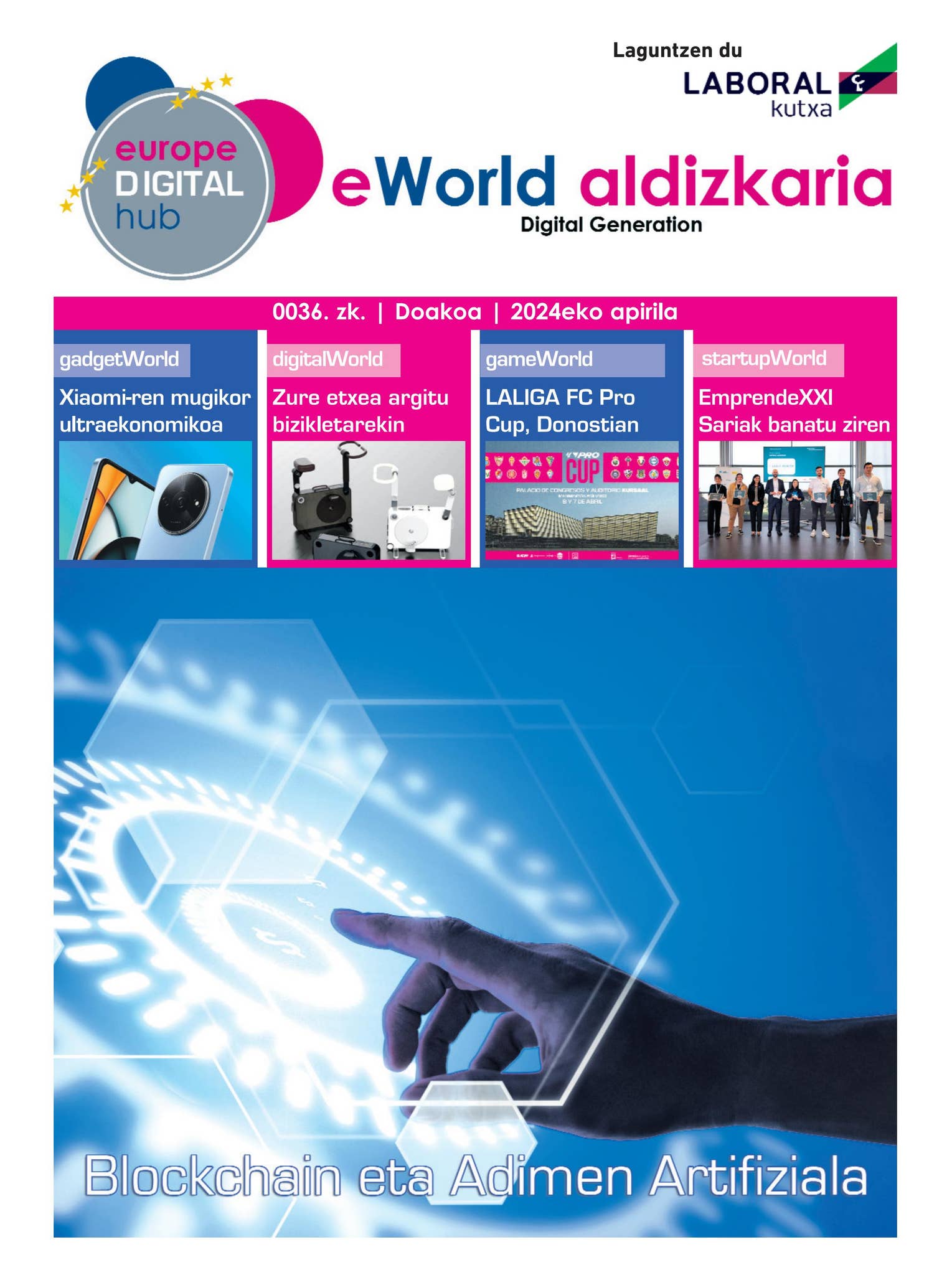 eWorld aldizkaria -DIGITAL GENERATION 0036 by Europe Digital HUB - Issuu