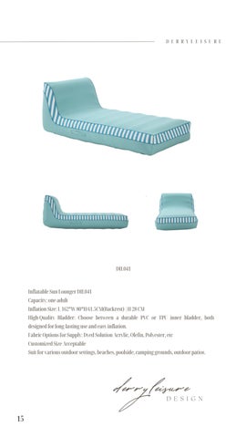 Inflatable Leisure Furniture Expert_Sabrina Derryleisure Inflatable 轻奢 Pool Lounger 家具目录 2024 第 16 页
