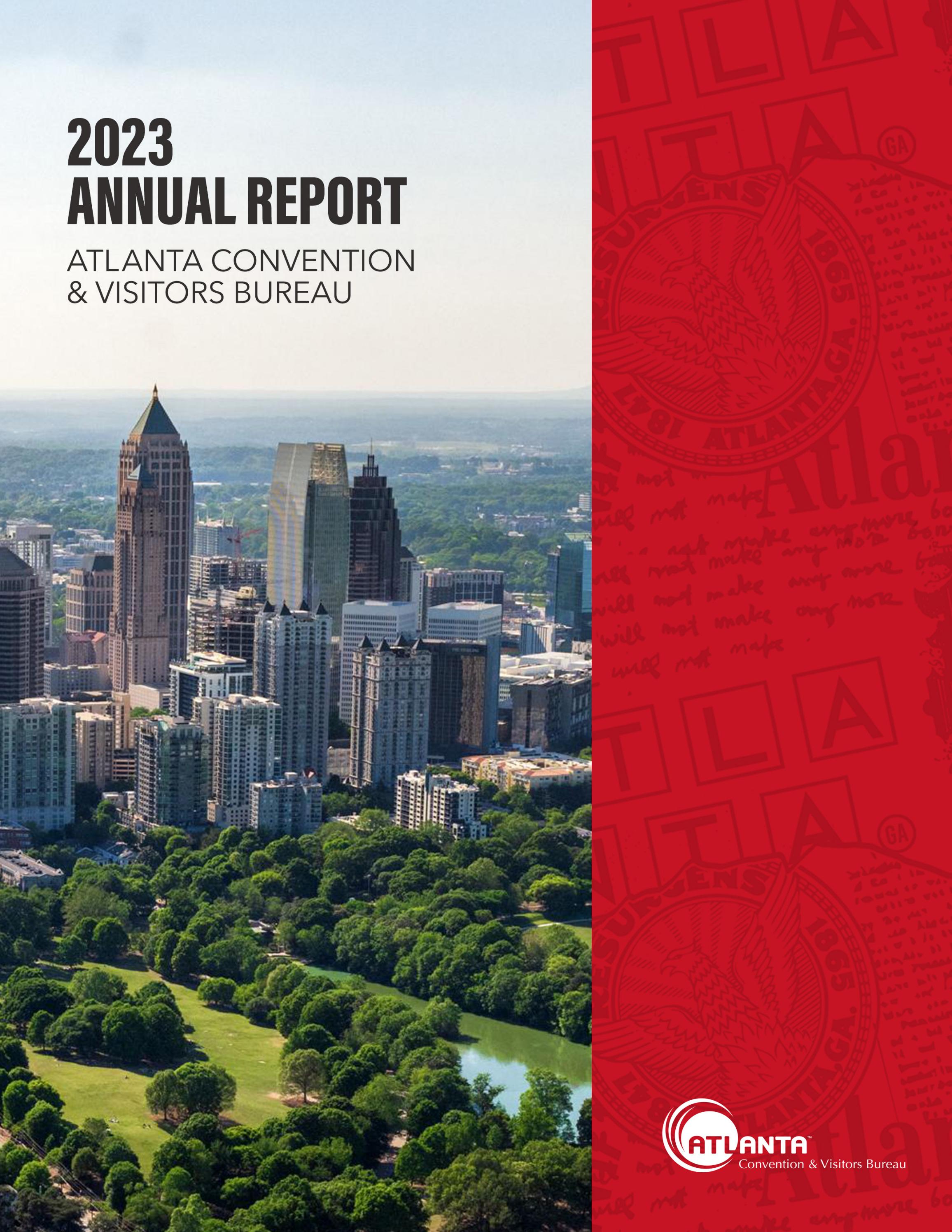 2023 Annual Report. Atlanta Convention & Visitors Bureau by Atlanta CVB