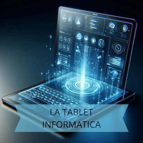 la tablet informatica