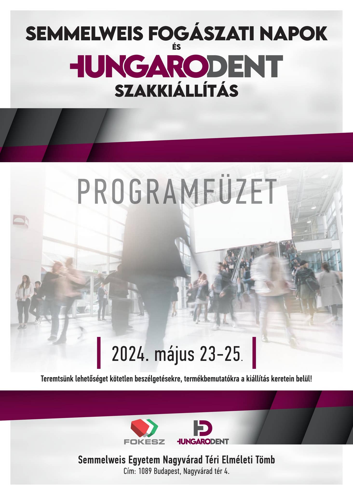 Hungarodent 2024 Szakkiállítás Programfüzet by FoKeSz - Issuu