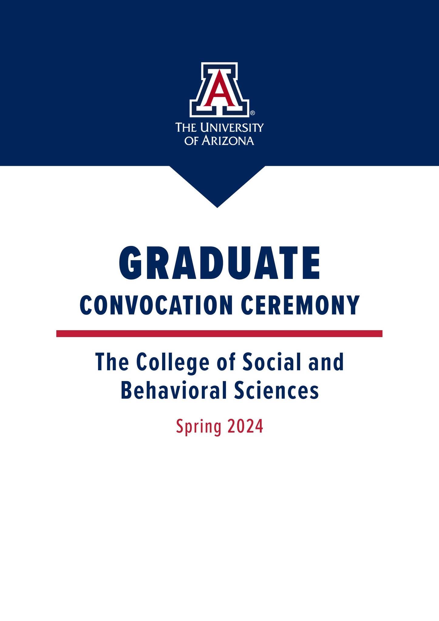 Reunion Convocation Program Spring 2024 Graduate Convocation Ceremony Program by UA College of ...