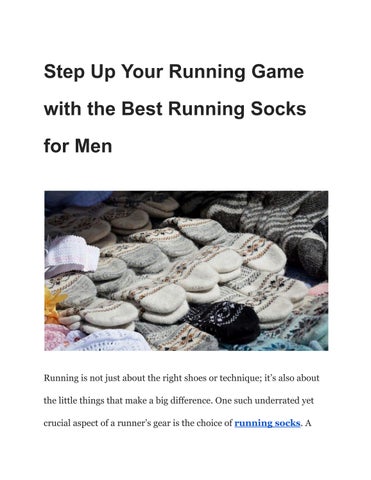 Running Socks: The Secret Weapon for Comfort and Performance