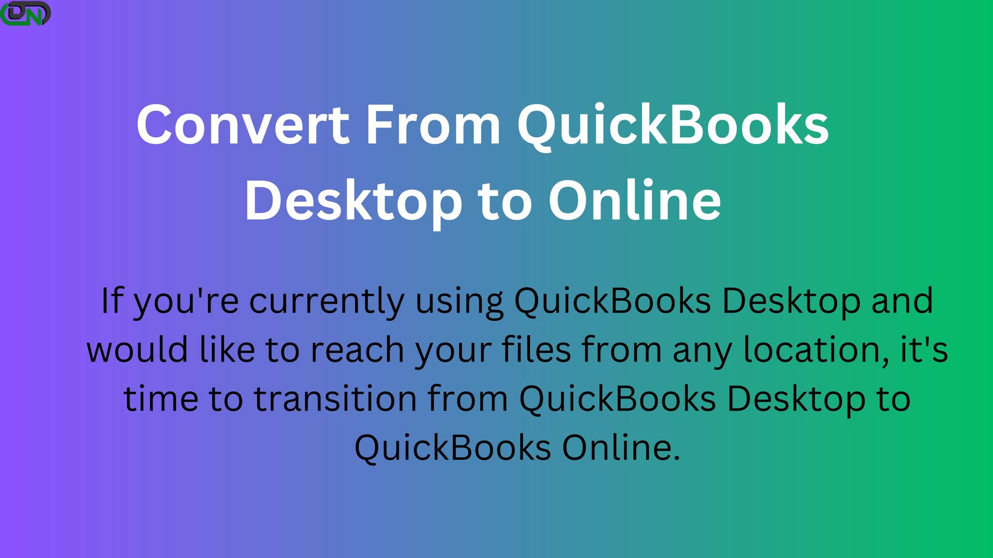 How to convert from QuickBooks Desktop to Online by Alex Hales - Issuu