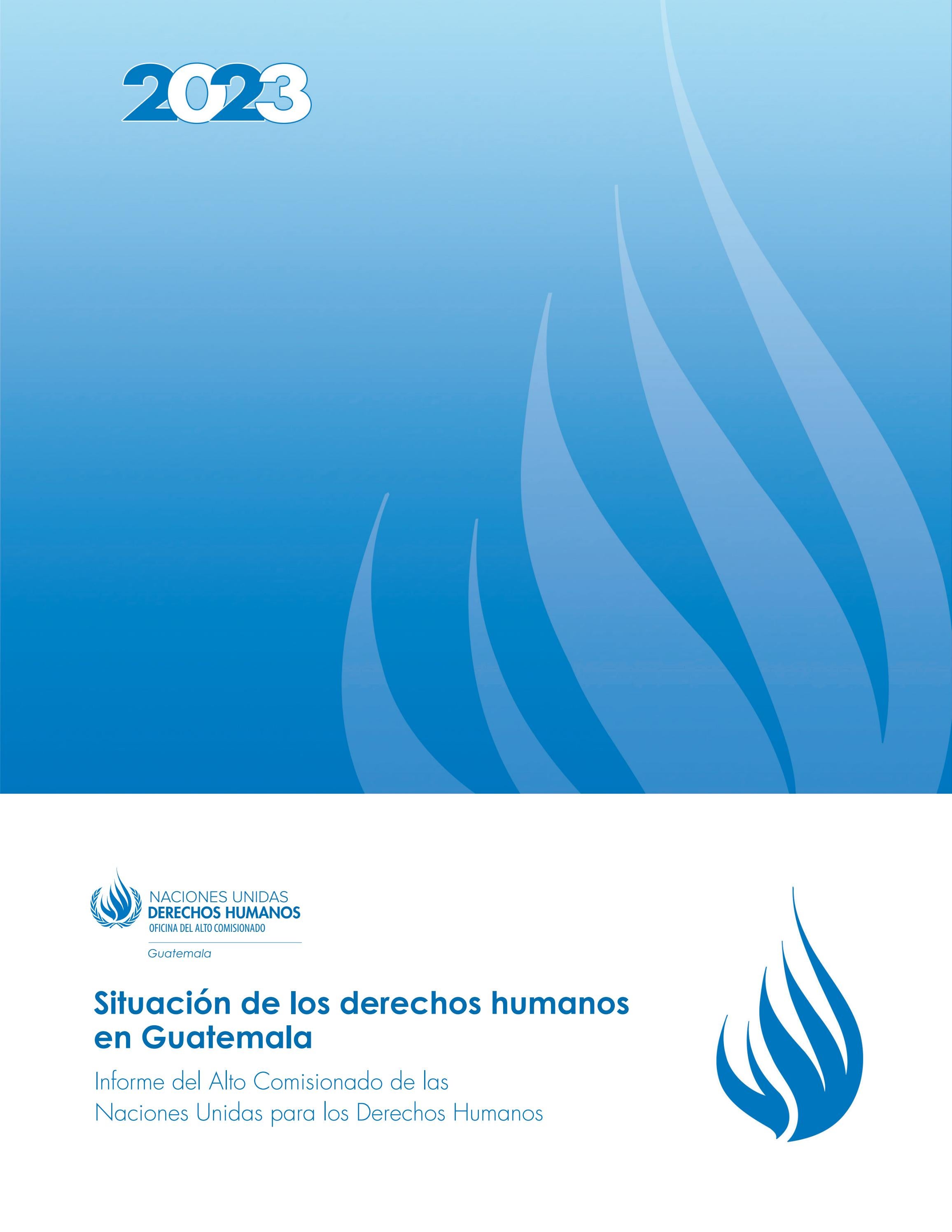 Situación de los derechos humanos en Guatemala durante 2023 - Informe ...