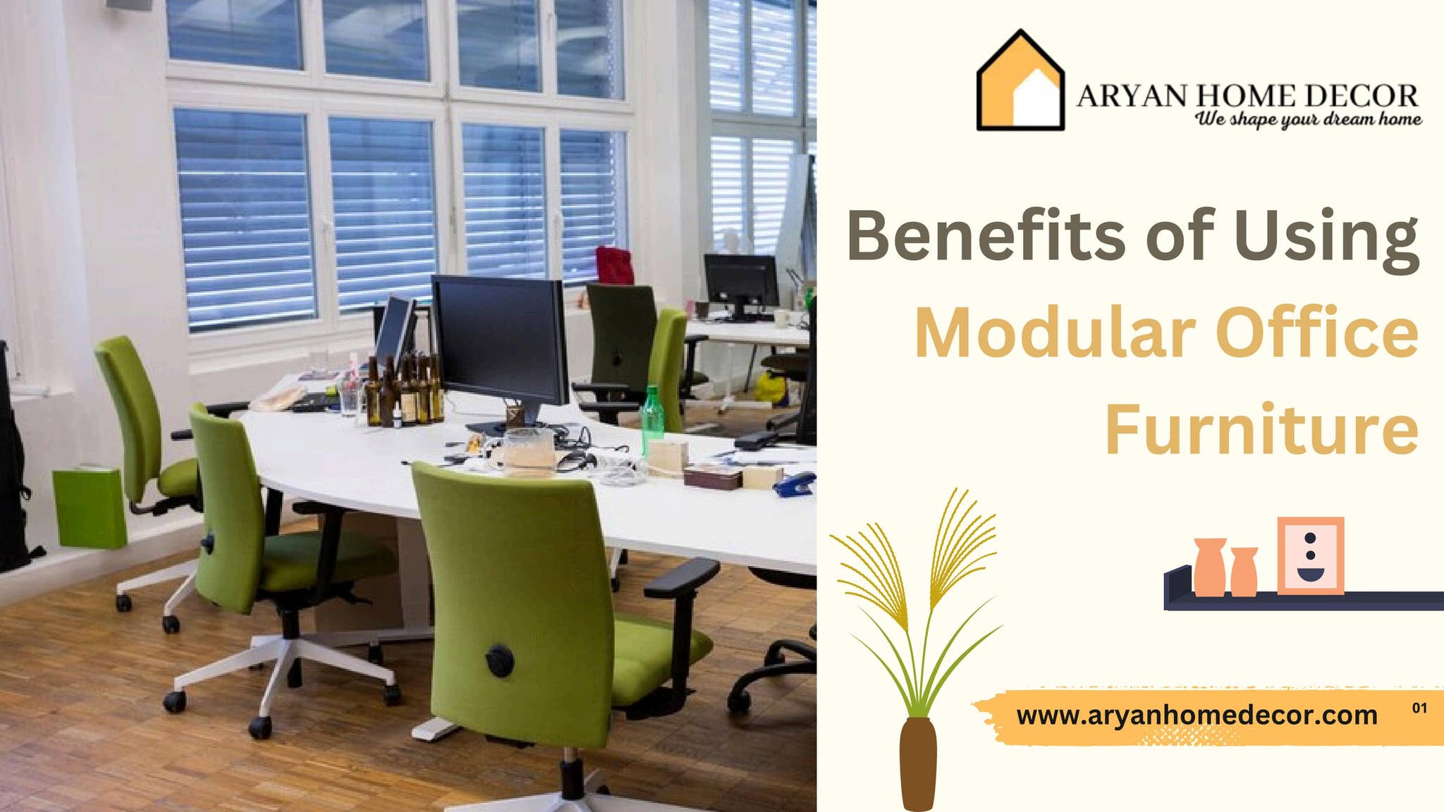 Benefits of Using Modular Office Furniture by Aryan Home Decor - Issuu