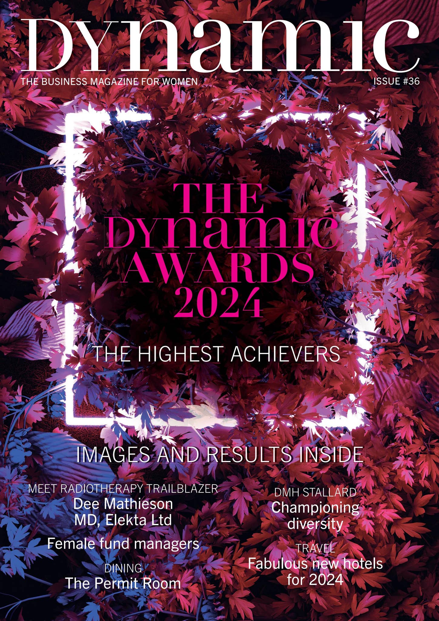 Dynamic Business Magazine - issue 36 by Platinum Media Group - Issuu