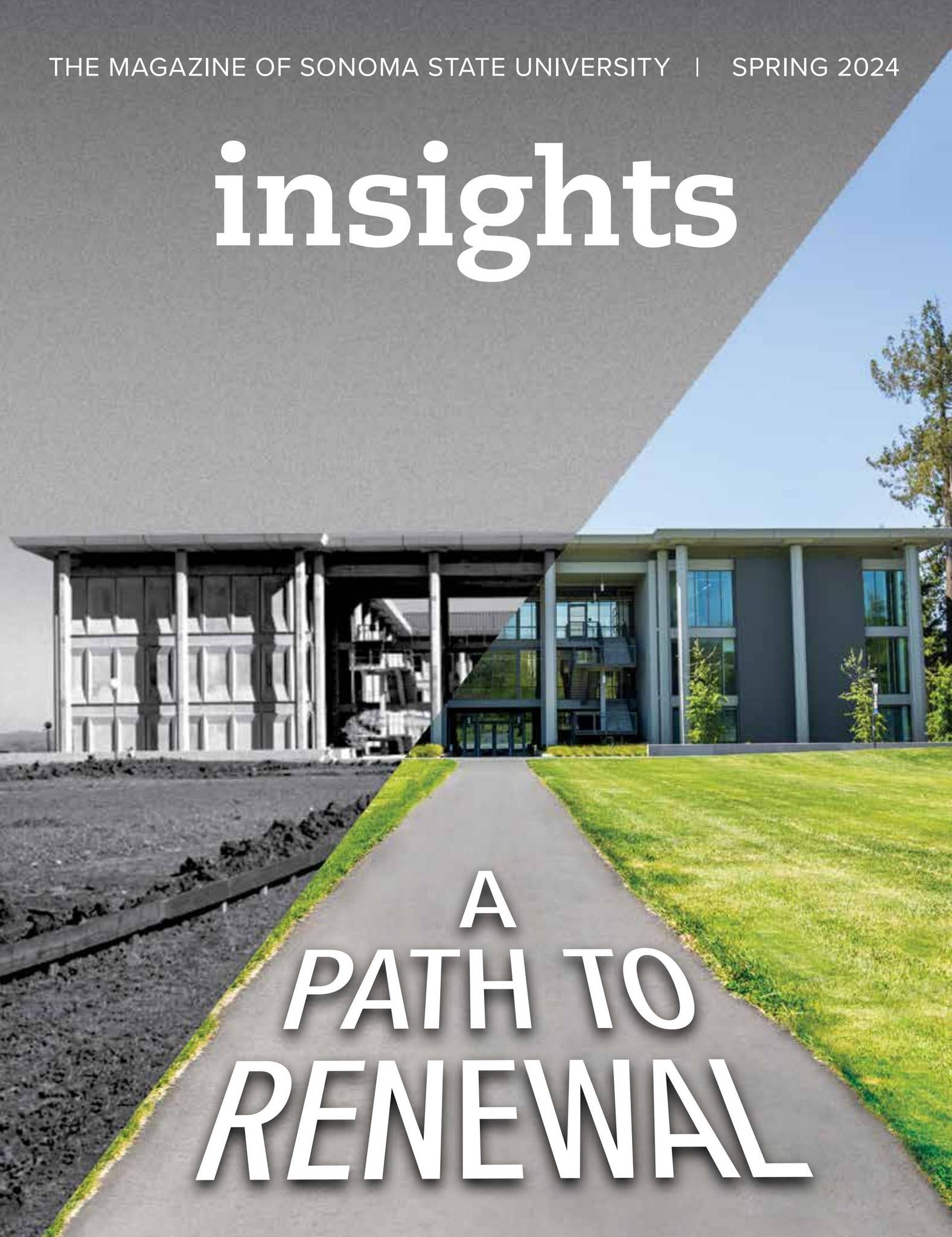 Insights, Spring 2024 by Sonoma State University - Issuu
