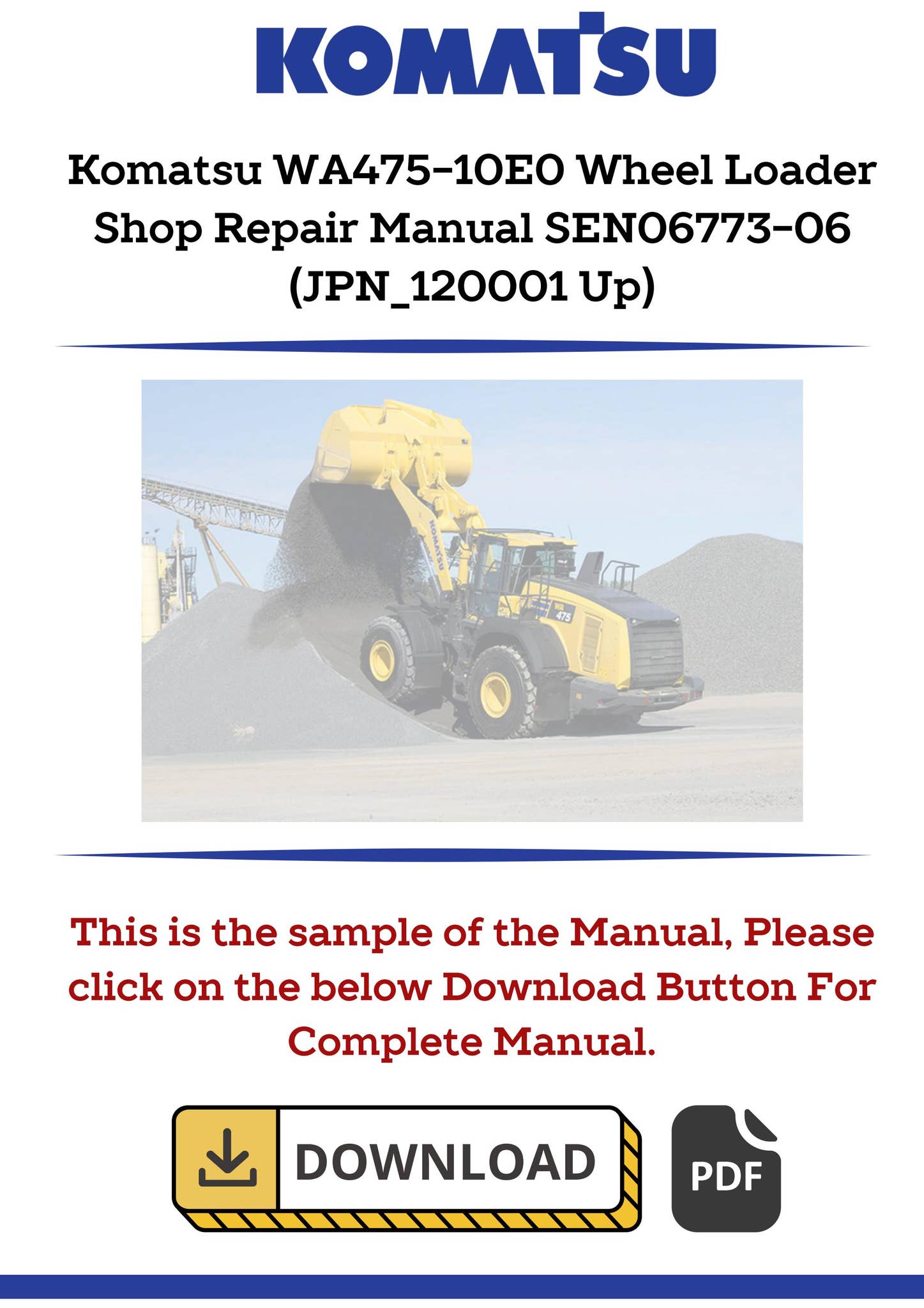 Komatsu WA475-10E0 Wheel Loader Repair Manual SEN06773-06