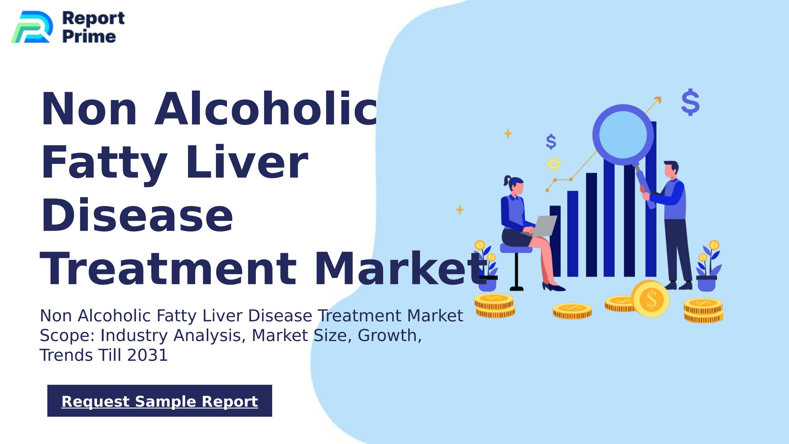 Global Non Alcoholic Fatty Liver Disease Treatment market cagr 8.6% by ...