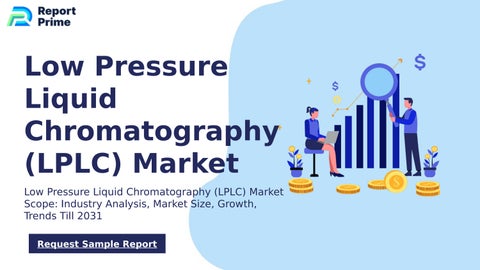 Global Low Pressure Liquid Chromatography (LPLC) market cagr 13.7% by ...