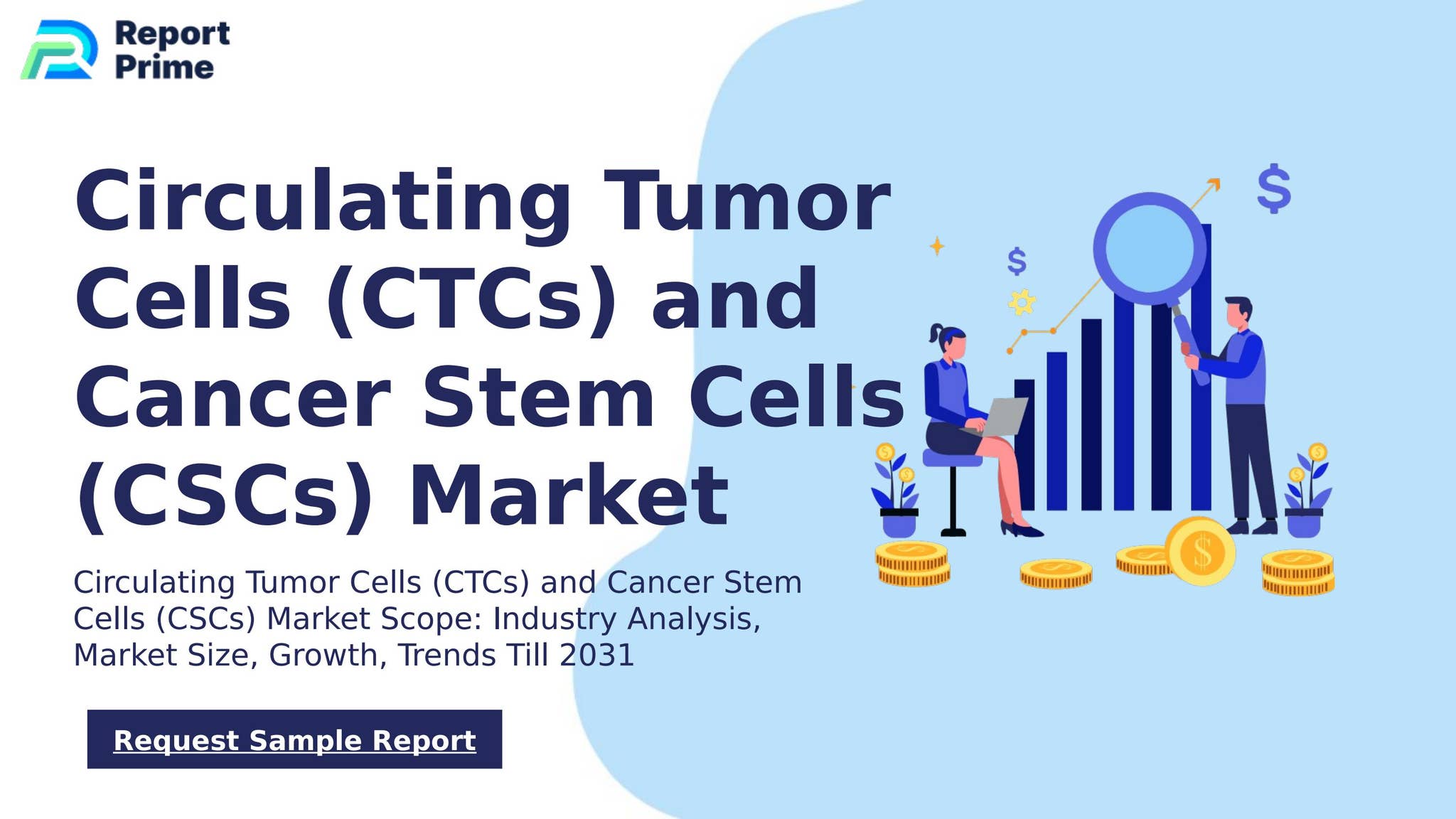 Global Circulating Tumor Cells (CTCs) and Cancer Stem Cells (CSCs ...