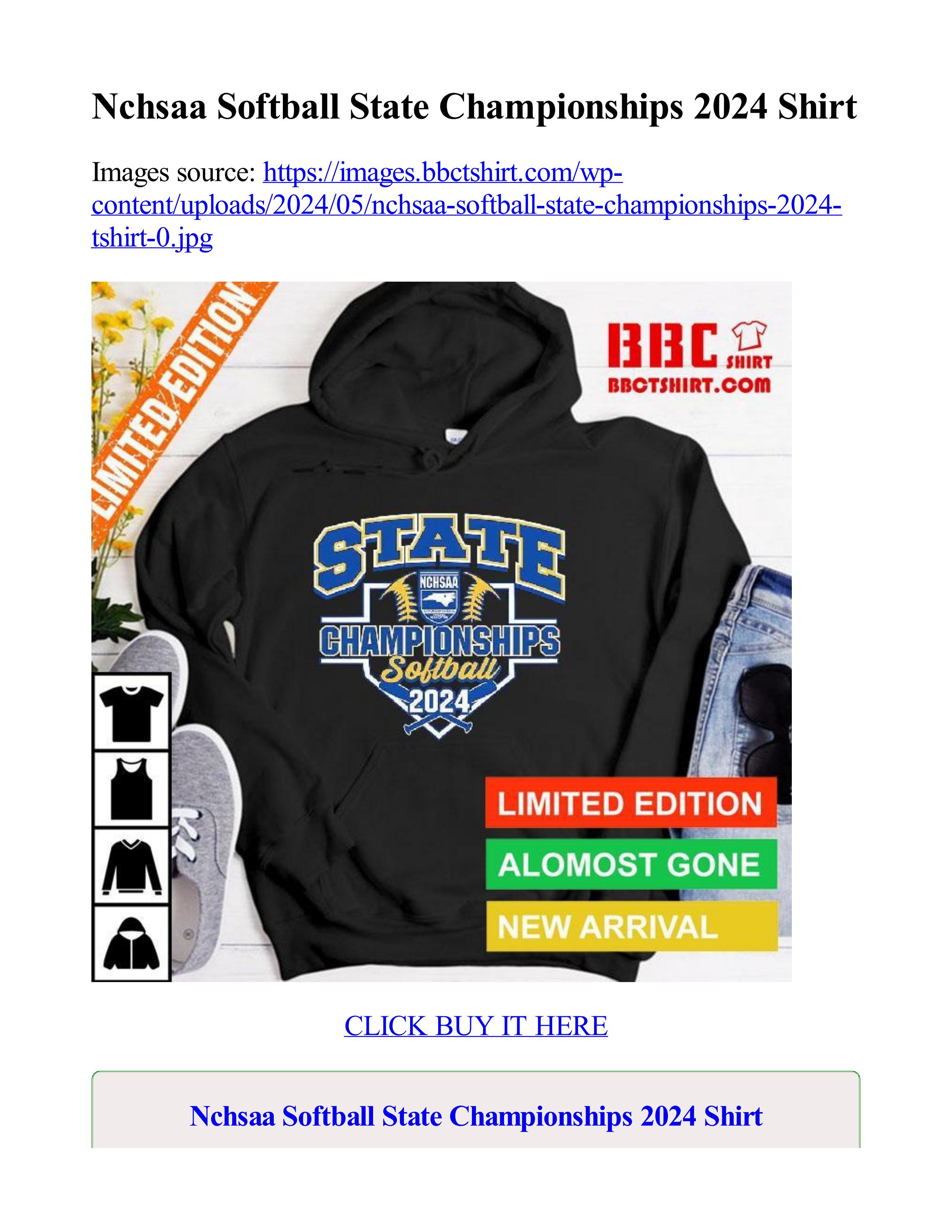 Nchsaa Softball State Championships 2024 Shirt by bbctshirt Issuu