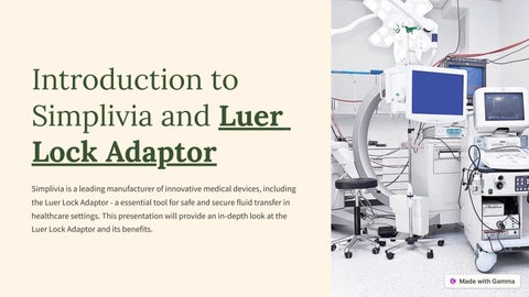 Introduction to Simplivia and Luer Lock Adaptor by Simplivia - Issuu
