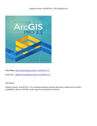 (PDF) Download Getting to Know ArcGIS Pro 3.2 - Michael Law by ...