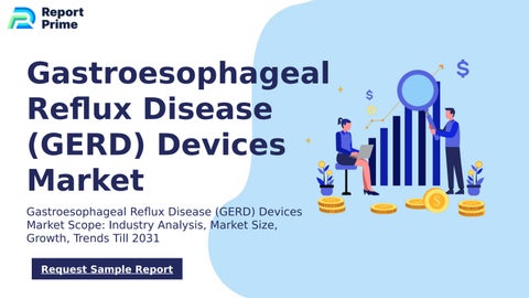 Global Gastroesophageal Reflux Disease (GERD) Devices market cagr 14.8% ...