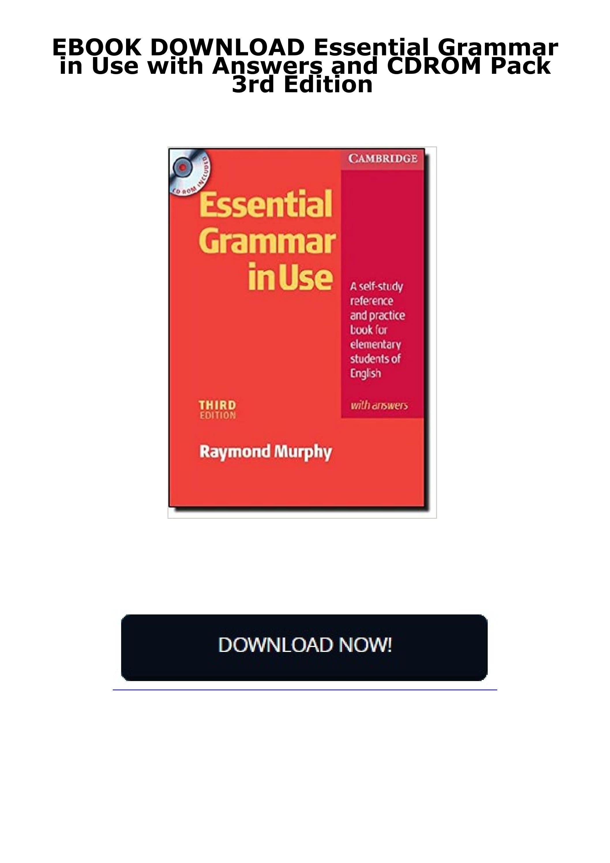 Essential Grammar In Use Deutsche Ausgabe Pdf DOWNLOAD PDF Essential Grammar in Use with Answers and CDROM Pack 3rd