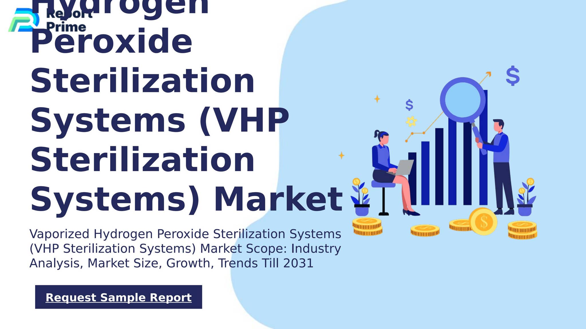 Global Vaporized Hydrogen Peroxide Sterilization Systems (VHP ...