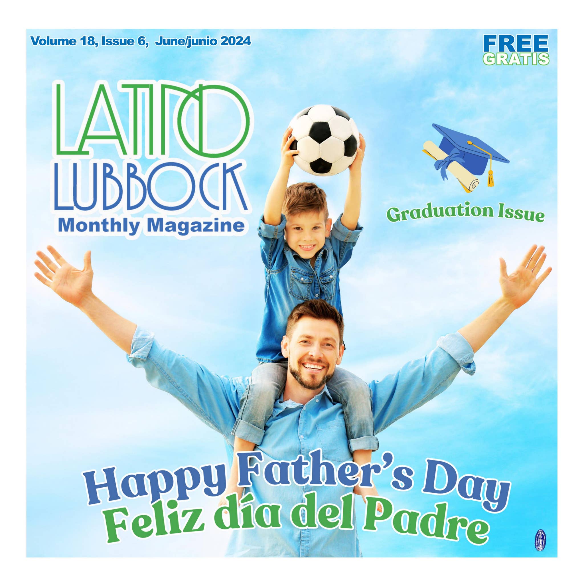 Latino Lubbock Magazine Volume 18, Issue 6, June/junio 2024 by Latino  Lubbock Magazine - Issuu
