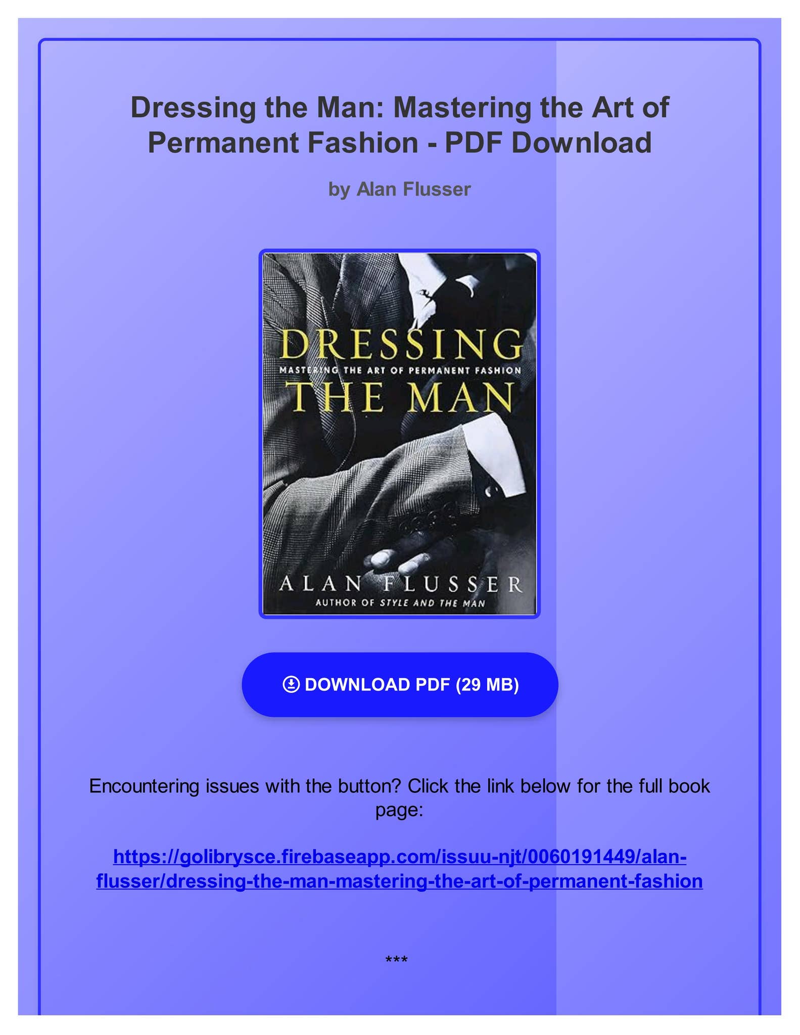 洋書 Dressing the Man - Alan Flusser Dressing the Man: Mastering the Art of Permanent Fashion